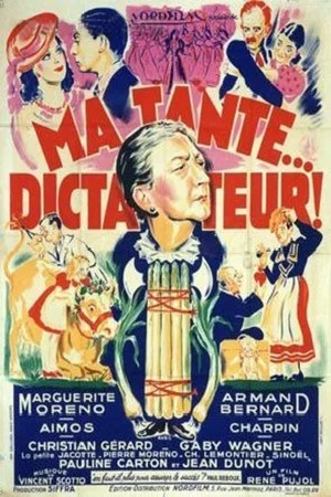 Постер: Ma tante dictateur