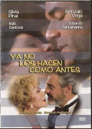 Постер: Ya no los hacen como antes