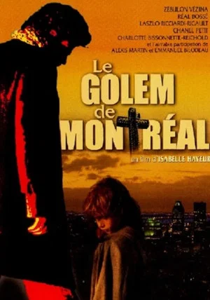 Постер: Le Golem de Montréal