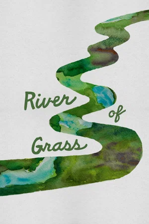 Постер: River of Grass