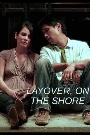 Постер: Layover, on the Shore
