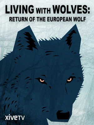 Постер: Living with Wolves