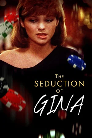 Постер: The Seduction of Gina