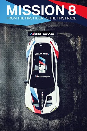 Постер: Mission 8 - From The First Idea To The First Race