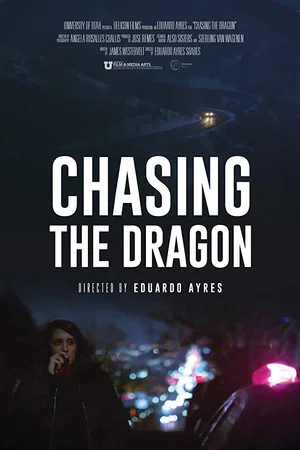 Постер: Chasing the Dragon