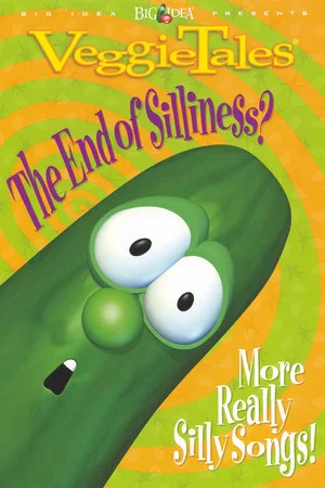 Постер: VeggieTales: The End of Silliness?