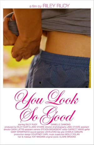 Постер: You Look So Good