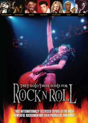 Постер: They Sold Their Souls for Rock and Roll
