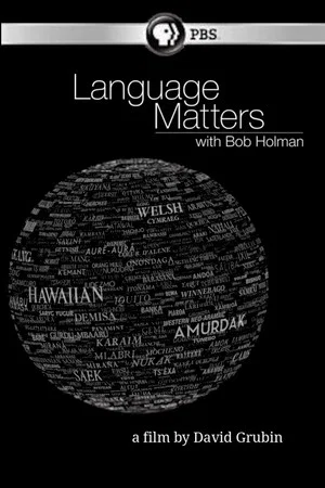 Постер: Language Matters with Bob Holman