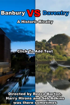 Постер: Banbury vs. Daventry - A Historic Rivalry