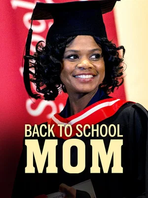 Постер: Back to School Mom