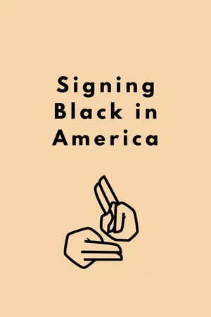 Постер: Signing Black in America
