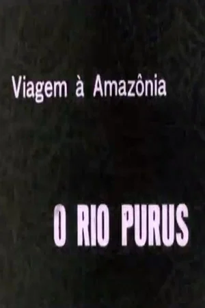 Постер: Rio Purus