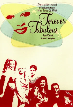 Постер: Forever Fabulous