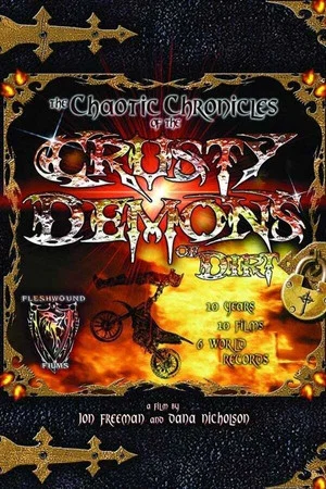 Постер: Chaotic Chronicles of the Crusty Demons of Dirt