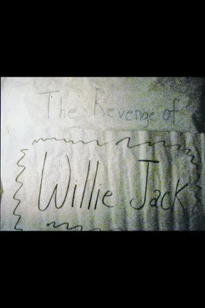Постер: The Revenge of Willie Jack