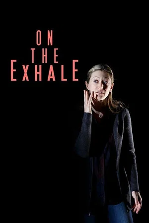 Постер: On the Exhale