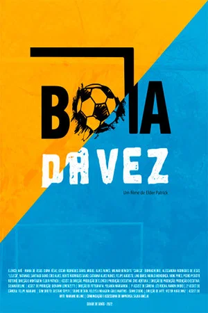Постер: Bola da Vez