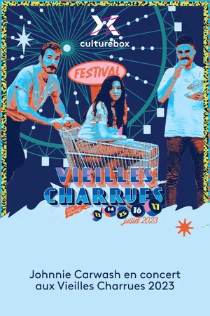 Постер: Johnnie Carwash en concert aux Vieilles Charrues 2023