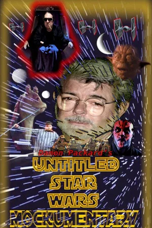 Постер: The Untitled Star Wars Mockumentary