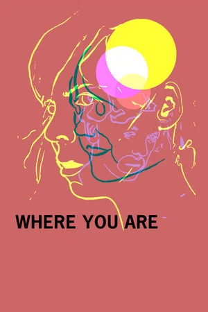 Постер: Where You Are