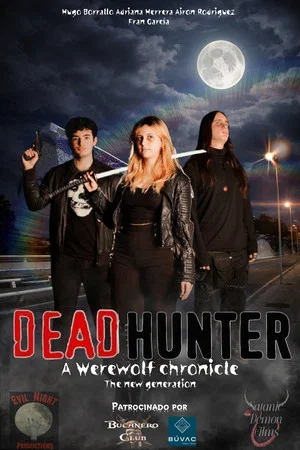 Постер: Deadhunter: A Werewolf Chronicle