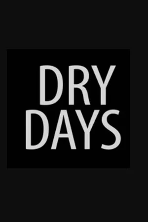 Постер: Dry Days