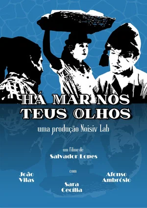 Постер: Há Mar nos Teus Olhos