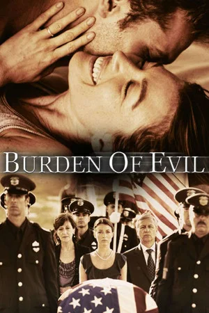 Постер: Burden of Evil