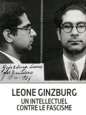 Постер: Leone Ginzburg, un intellectuel contre le fascisme