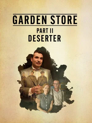 Постер: Garden Store - Part 2: Deserter