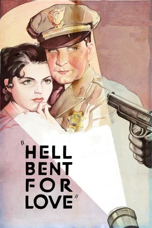 Постер: Hell Bent for Love