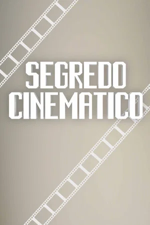 Постер: Segredo Cinemático