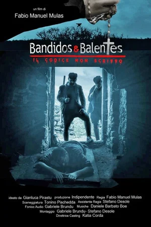 Постер: Bandidos e Balentes: Il codice non scritto