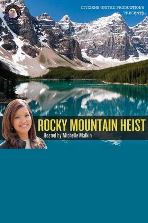 Постер: Rocky Mountain Heist