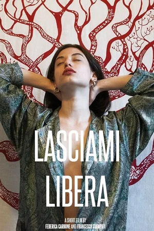 Постер: Lasciami Libera