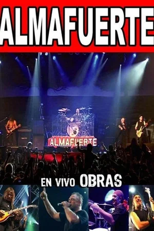 Постер: Almafuerte: en vivo, en Obras