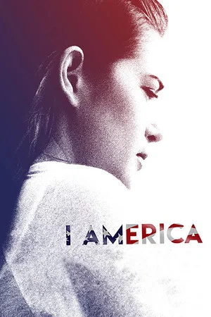 Постер: I America