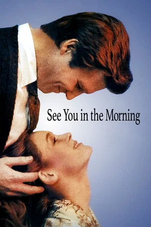 Постер: See You in the Morning