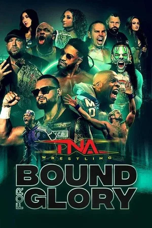 Постер: TNA Bound for Glory 2025