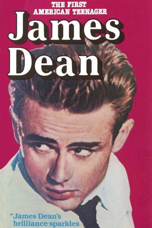 Постер: James Dean: The First American Teenager