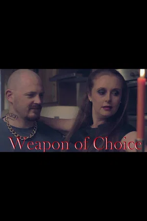 Постер: Weapon of Choice