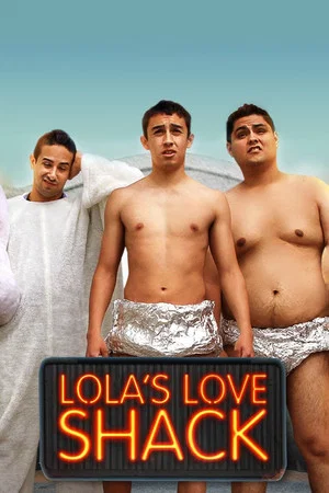 Постер: Lola's Love Shack