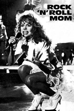 Постер: Rock 'N Roll Mom