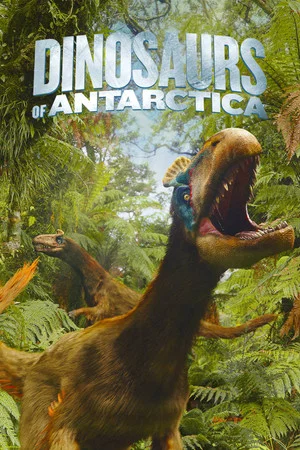 Постер: Dinosaurs of Antarctica