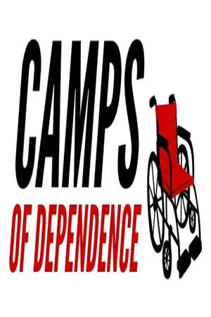 Постер: Camps of Dependence