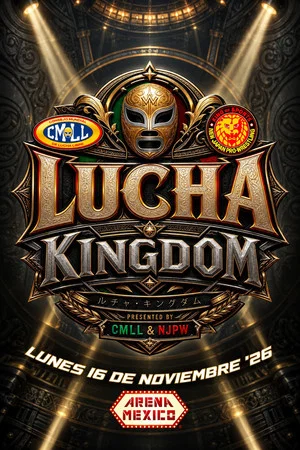 Постер: CMLL & NJPW Lucha Kingdom 2026