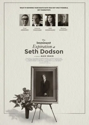 Постер: The Imminent Expiration of Seth Dodson