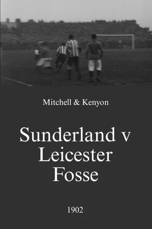 Постер: Sunderland v Leicester Fosse