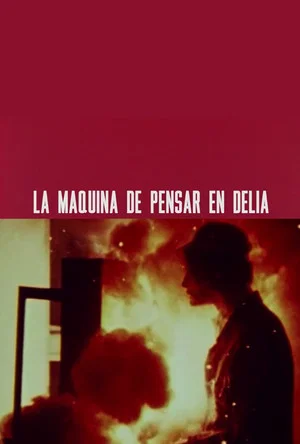 Постер: The Delia Thinking Machine